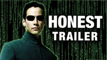 Honest Trailers - Episode 22 - The Matrix