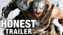 Honest Game Trailers - Episode 5 - The Elder Scrolls V: Skyrim