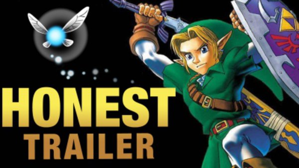 Honest Game Trailers - S2014E17 - The Legend of Zelda: Ocarina of Time