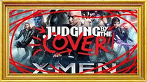 Judging By The Cover - Episode 1 - Judging X-Men Apocalypse