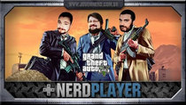 NerdPlayer - Episode 16 - GTA V - Famiglia Noob