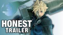 Honest Game Trailers - Episode 9 - Final Fantasy VII