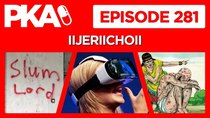 Painkiller Already - Episode 19 - PKA 281 with iijeriichoii — Taylor's Bible Story, Virtual Reality,...