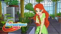 DC Super Hero Girls: Super Hero High - Episode 7 - Hero of the Month: Poison Ivy
