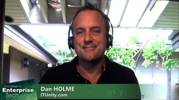 This Week in Enterprise Tech - S01E104 - Dan Holme and IT Unity