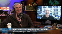 Security Now - Episode 521 - Security Is Difficult