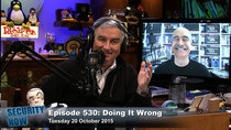 Security Now - Episode 530 - Doing It Wrong