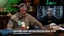 Security Now - Episode 406 - Off the Record with OTR