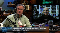 Security Now - Episode 413 - How Much Tinfoil?