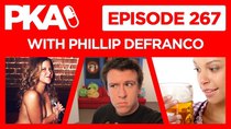 Painkiller Already - Episode 5 - PKA 267 with Philip DeFranco — Pees in Drink Story, Amy Shumer...