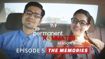 Permanent Roommates - Episode 6 - The Memories