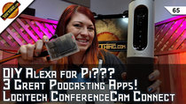 TekThing - Episode 65 - Logitech Connect Review, Best Podcast Apps, Odroid C2 Speed,...