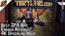 TekThing - Episode 73 - Best Two Factor Authentication App! Earbuds from 1MORE, Focal,...