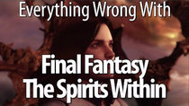 CinemaSins - Episode 45 - Everything Wrong With Final Fantasy: The Spirits Within