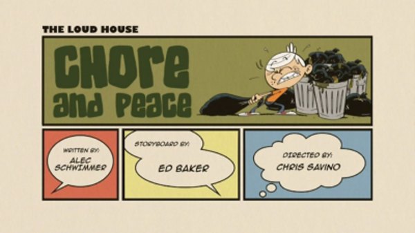 The Loud House - Ep. 6 - Chore and Peace