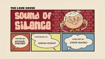 The Loud House - Episode 19 - Sound of Silence