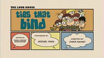 The Loud House - Episode 22 - Ties that Bind