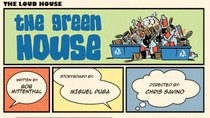 The Loud House - Episode 23 - The Green House