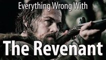 CinemaSins - Episode 47 - Everything Wrong With The Revenant