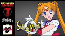 Did You Know Anime? - Episode 3 - Sailor Moon