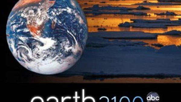 ABC News Specials - S01E01 - 'Earth 2100': Is this the Final Century of Our Civilization?