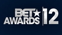 BET Awards - Episode 12 - 2012 BET Awards