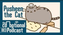 The Co-Optional Podcast - Episode 3 - The Co-Optional Podcast Ep. 3 ft. Pusheen the Cat - Polaris