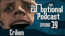 The Co-Optional Podcast - Episode 39 - The Co-Optional Podcast Ep. 39 ft. Criken