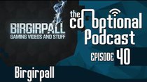 The Co-Optional Podcast - Episode 40 - The Co-Optional Podcast Ep. 40 ft. Birgirpall