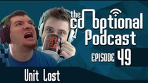 The Co-Optional Podcast - Episode 49 - The Co-Optional Podcast Ep. 49 ft. Unit Lost