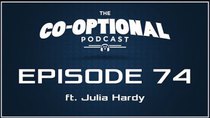 The Co-Optional Podcast - Episode 74 - The Co-Optional Podcast Ep. 74 ft. Julia Hardy of BBC Radio 1