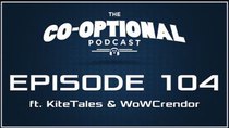 The Co-Optional Podcast - Episode 104 - The Co-Optional Podcast Awards Show Part 2 with KiteTales