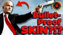 Film Theory - Episode 12 - Is Hitman's Bulletproof Skin POSSIBLE?