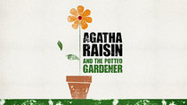 Agatha Raisin - Episode 4 - The Potted Gardener