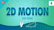 Crash Course Physics - Episode 4 - Vectors and 2D Motion