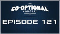 The Co-Optional Podcast - Episode 121 - The Co-Optional Podcast Ep. 121