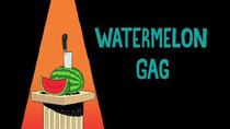 Uncle Grandpa - Episode 17 - Watermelon Gag