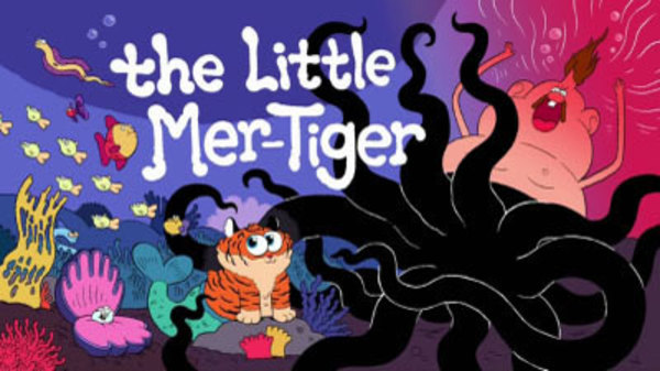 Uncle Grandpa - S03E01 - The Little Mer-Tiger