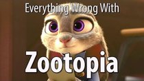 CinemaSins - Episode 55 - Everything Wrong With Zootopia
