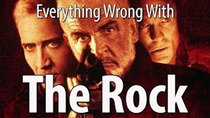 CinemaSins - Episode 56 - Everything Wrong With The Rock