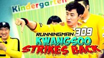 Running Man - Episode 309 - Kwang-soo Strikes Back