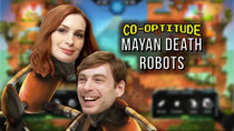 Co-Optitude - Episode 66 - Mayan Death Robots