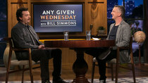 Any Given Wednesday with Bill Simmons - Episode 5 - Danny McBride, Christina Hendricks & Michael K. W