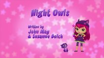 Little Charmers - Episode 72 - Night Owls