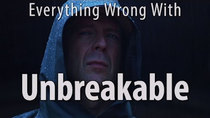 CinemaSins - Episode 69 - Everything Wrong With Unbreakable