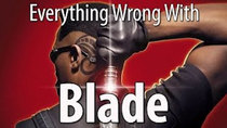 CinemaSins - Episode 70 - Everything Wrong With Blade