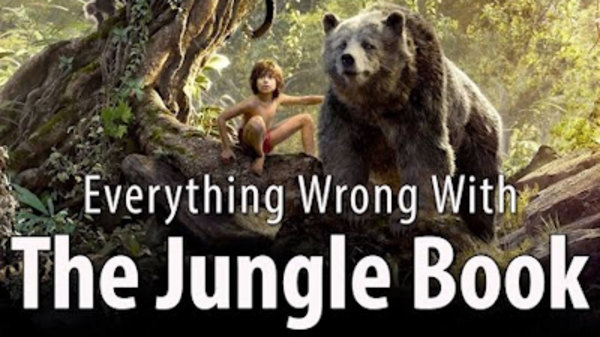 CinemaSins - S05E74 - Everything Wrong With The Jungle Book (2016)
