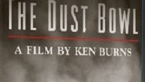 Ken Burns Films - Episode 3 - The Dust Bowl: Reaping the Whirlwind (1935-1940)