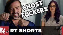 RT Shorts - Episode 14 - Ghost Fuckers