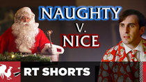 RT Shorts - Episode 20 - Naughty Vs. Nice